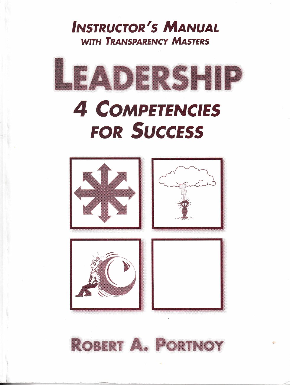 Front cover of the Instructor's Manual with Transparency Masters for Leadership: 4 Competencies for Success